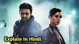 Saaho (2019) Movie Explained in hindi