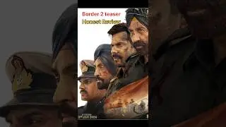 Border 2 Teaser Review/ 1971war/ Real story/ #Sunnydeol#jpdutt ATR Filmi line