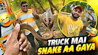Hamare Truck Mai Snake Aa Gaya 😂 || Papa Tho Aaj Buri Tarah Dar Gaye || #vlog