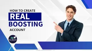 How To Create Real Boosting Account!
