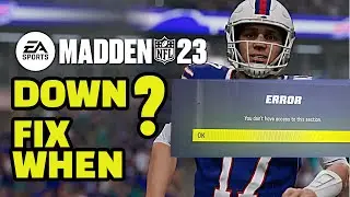 MADDEN 23 ULTIMATE TEAM DOWN ? IS MADDEN DOWN ? HOW LONG ?
