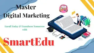 Get the #1 Job in Digital Marketing with SmartEdu🚀