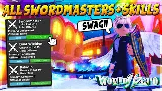 ALL SWORD MASTER CLASSES AND SKILLS *BEST TANK* IN WORLD ZERO ROBLOX