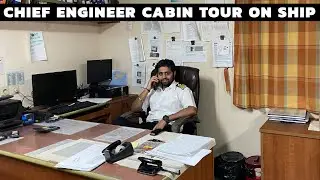 Chief Engineer Cabin Tour on Ship I My Cabin in Merchant Navy