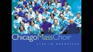 I'm Going With Jesus - Chicago Mass Choir