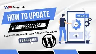 Easily UPDATE WordPress in 2025 FAST and SAFE