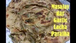 Masalay dar Garlic Lachha Paratha Recipe | Multi layered