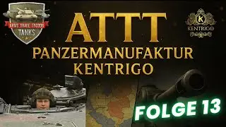 ATTT - Panzermanufaktur Kentrigo - 13 | Zusch&uuml;sse erhalten