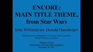 Star Wars Theme  - John Williams/arr.  Donald Hunsberger