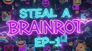 প্রথম বার খেললাম Steal A Brainrot||Episode-1||Bangla