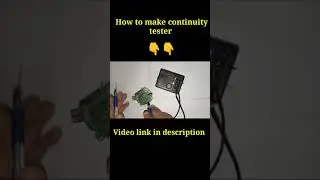 How to make continuity tester at home in simple method........