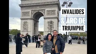 Paris Day 4: Invalides and Arc de Triumphe