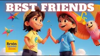 Best Friends Forever - Fun Kids Song about Friendship | BrainTeaseBoss | Sing-Along | Nursery Rhymes