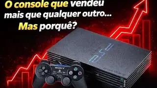 O Console que Vendeu mais que QUALQUER outro... MAS PORQU&Ecirc;???      #youtube #playstation2 #sony 