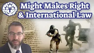 Might Makes Right & International Law