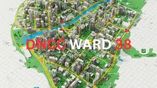 Immersive 3D Visualization of DNCC Ward No. 38