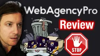 Web Agency Pro Review 🚫 2/10 MISLEADING 🚫 Honest Web Agency Pro Review