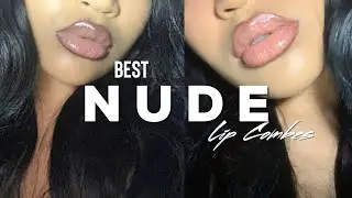 NUDE LIP COMBOS FOR WOC + HOW TO MAKE YOU LIPS LOOK BIGGER (HACKS) | KIRAH OMINIQUE