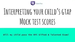 Gifted and Talented Score Interpretations