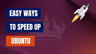 How To Speed Up Ubuntu &ndash; 10 Easy Performance Boosts!