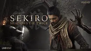Welcome back! Sekiro Day 3