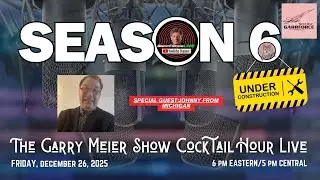 Season 6: GarrForce Cocktail Hour LIVE - December 26, 2025