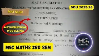 MAT 13N Mathematical Modelling Question Paper | MSc Maths Exam | Complete Analysis | DDU Gorakhpur