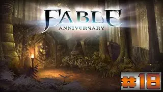 Fable Anniversary Episode 18 - The Prison