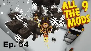 All The Mods 9 Ep. 54 Apotheosis No Ai Wither Spawner???