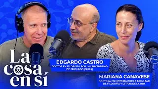 Conversaciones sobre Foucault con Mariana Canavese y Edgardo Castro | La Cosa en Sí