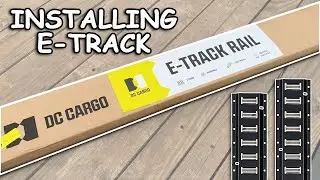 Installing E-Track from DC Cargo | Trailer Side Hustle Business 101