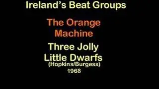The Orange Machine: Three Jolly Little Dwarfs - 1968
