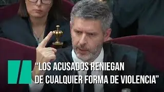 La defensa de Junqueras ve &ldquo;absurda&rdquo; la rebeli&oacute;n con solo tres casos de violencia
