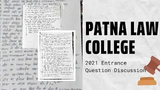 PATNA LAW COLLEGE 2021 ENTRANCE QUESTION ANALYSIS