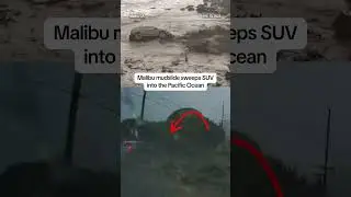 Malibu mudslide sweeps SUV into the Pacific Ocean