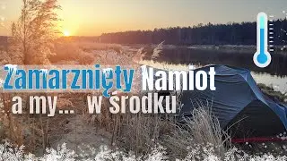 Mroźna noc w namiocie - Zaskoczenie - na około
