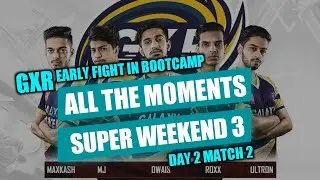 [SUPER-W3-D2] #GXR all the moments of match 3 #PMPLArabia