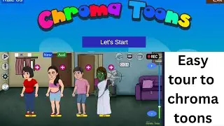 Mastering Chroma Toons:  Step-by-Step Guide  || how to  create 2d video