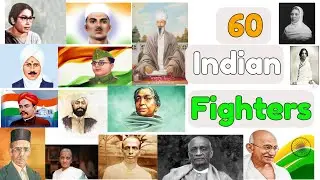 Freedom Fighters of India ll 60 Indian Freedom Fighters Name In English With Pictures