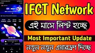 1 MBT Coin=1$ Free Mining Site IFCT Network | New Mining App 2024 | Satoshi Core | Arafat Shihab