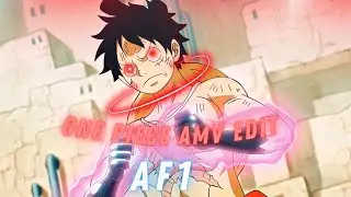 [4K] AF1 - KING OF THE PIRATES AMV/EDIT - ONE PIECE