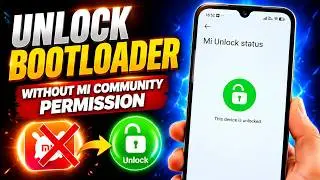 Unlock Xiaomi Bootloader Without Mi Community Permission | New Method 2026 🔥