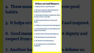 10 lines on Good Manners || Essay on good manners in english || #goodmanner