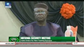 National Security Meeting: COAS Orders For More Training Exercise