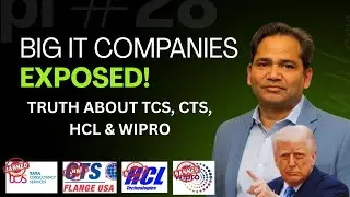 Exposing IT Companies&rsquo; : Advice to Trump :Here&rsquo;s the Truth About TCS, CTS, HCL & Wipro
