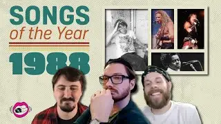 Our Favorite Songs of 1988 | Songs of the Year