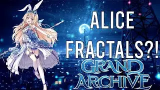 Water Fractal Alice Deck Profile Grand Archive PTM meta