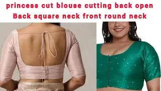 princess cut blouse cutting karna shikhe aasan tarike back square neck front round neck back open ✨