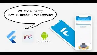 VS Code Setup for Flutter Development (With Android Simulator) : #5