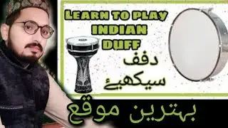 How to Play Duff| Islamic Duff| Complete Tutorial| @Salmanchishtioffical